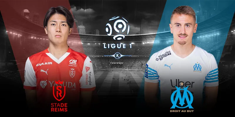 soi kèo Reims vs Marseille